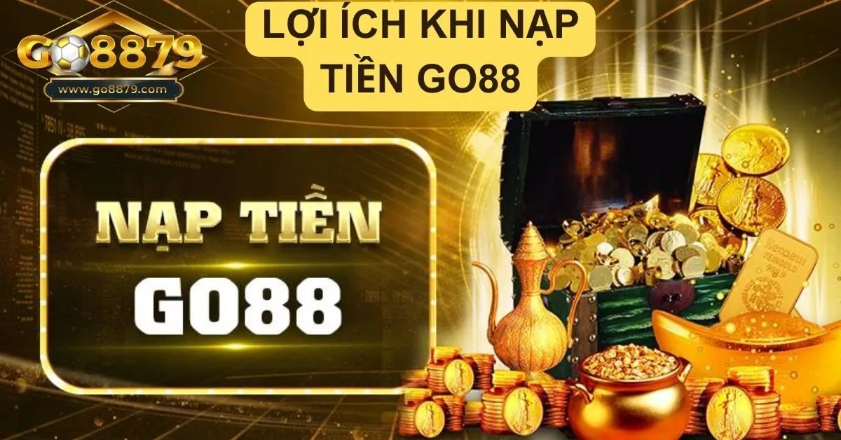 Nạp tiền Go88
